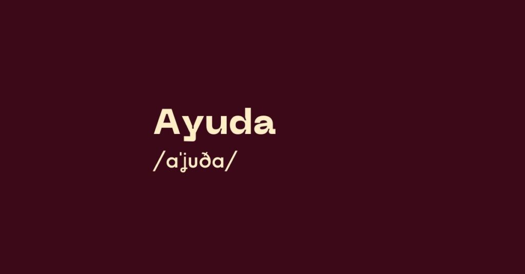 Ayuda Hola Vocab Spanish Word Of The Day