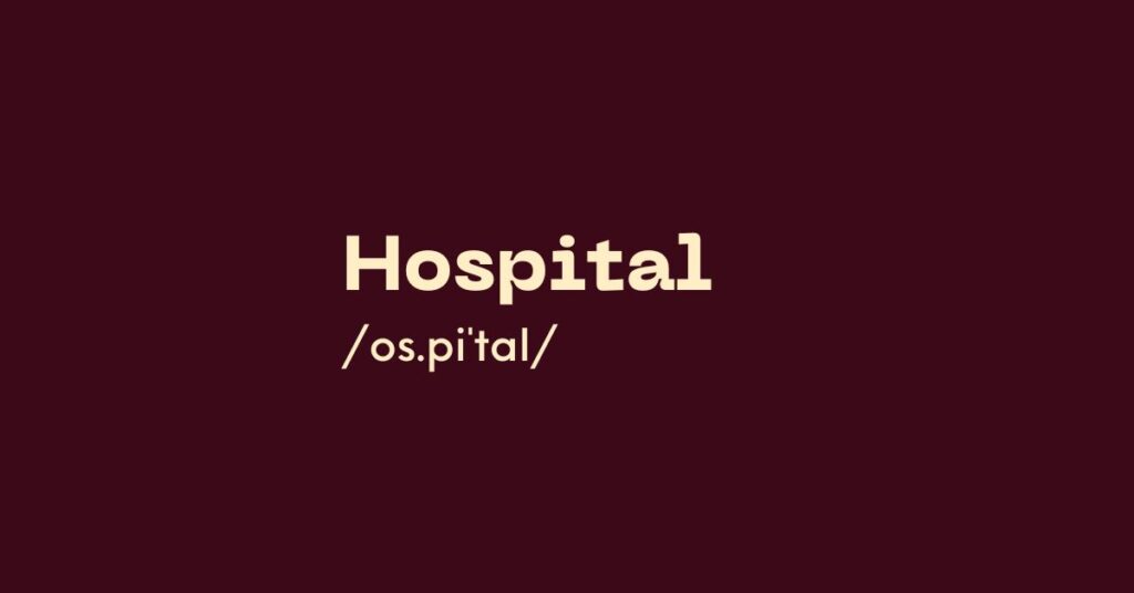 Hospital