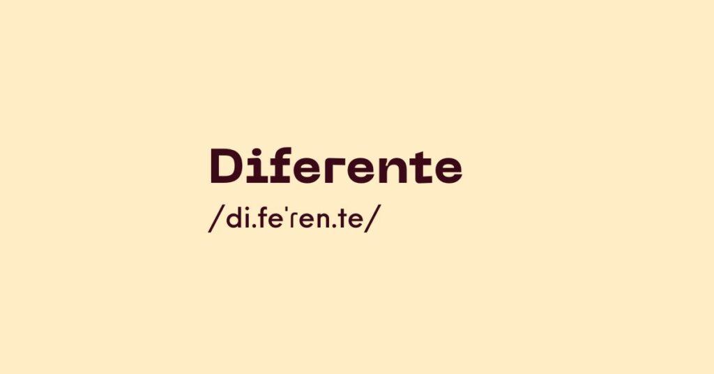 Diferente