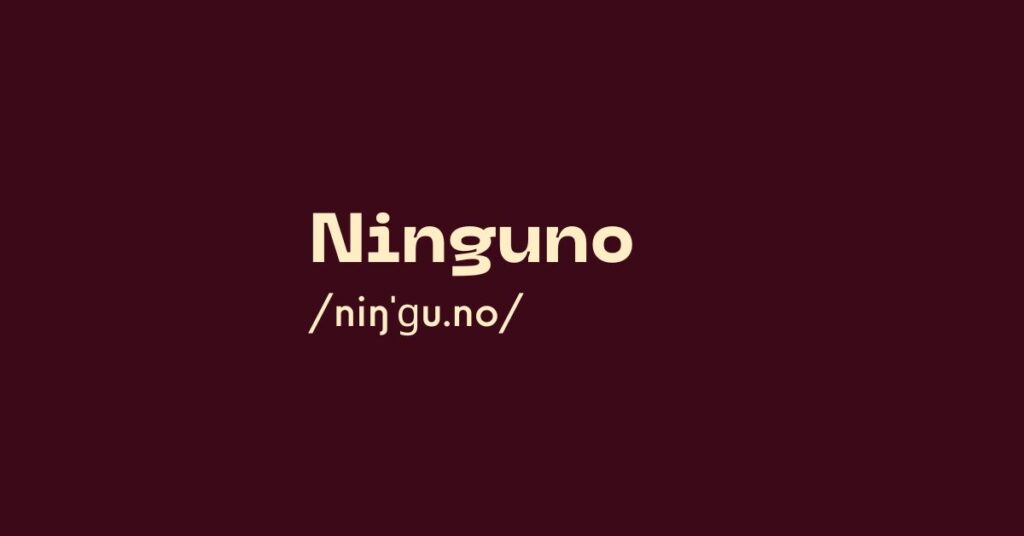 Ninguno