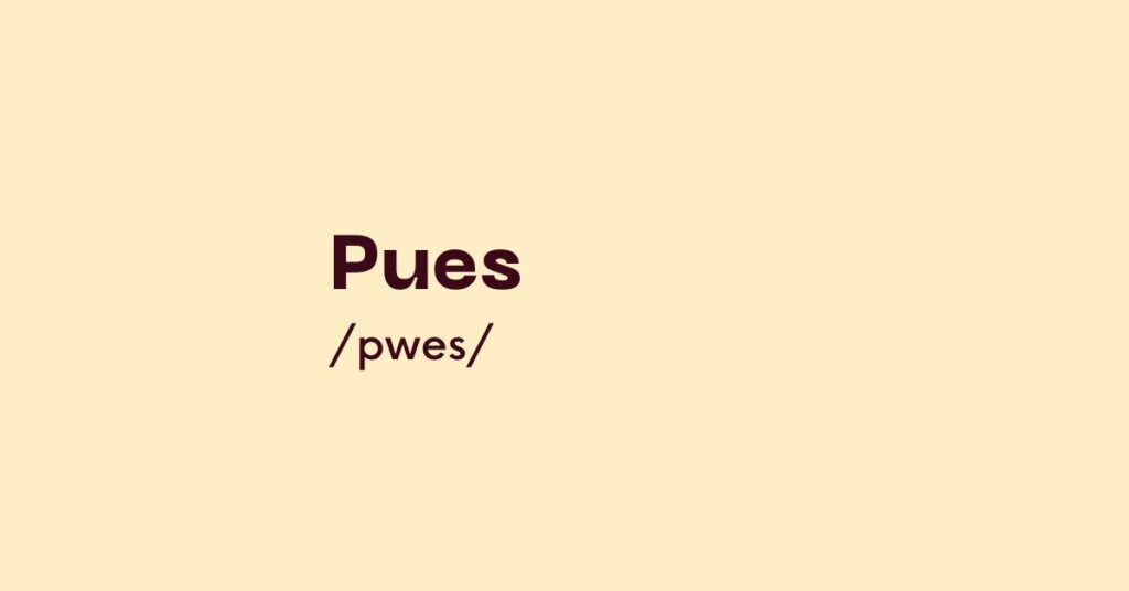 Pues