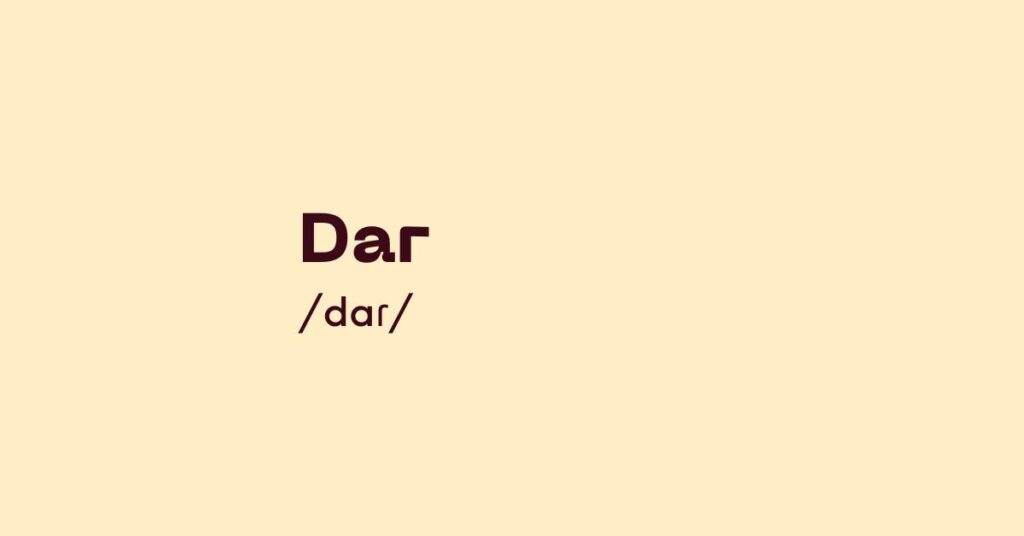 Dar