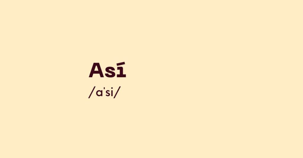 Así
