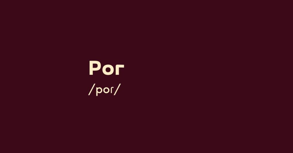 Por