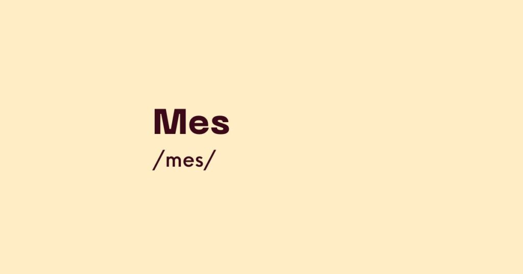 Mes