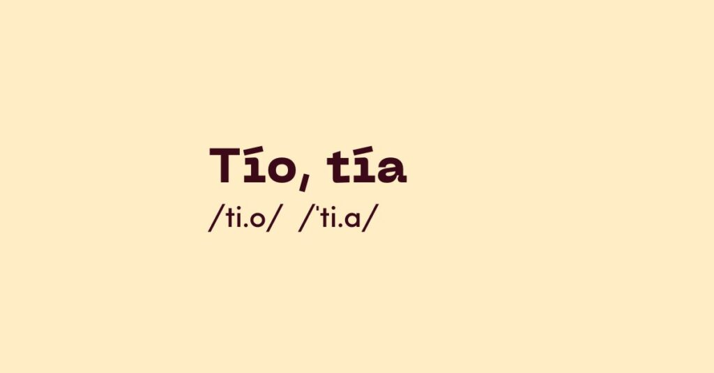 Tío. Tía