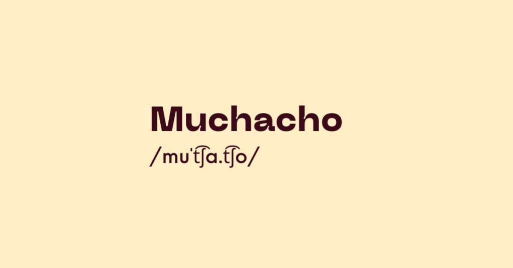 Muchacho