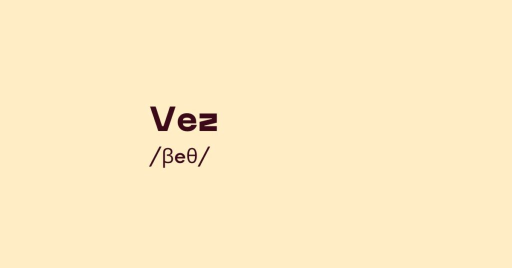 Vez