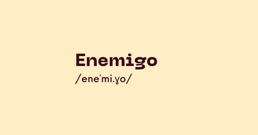 Enemigo