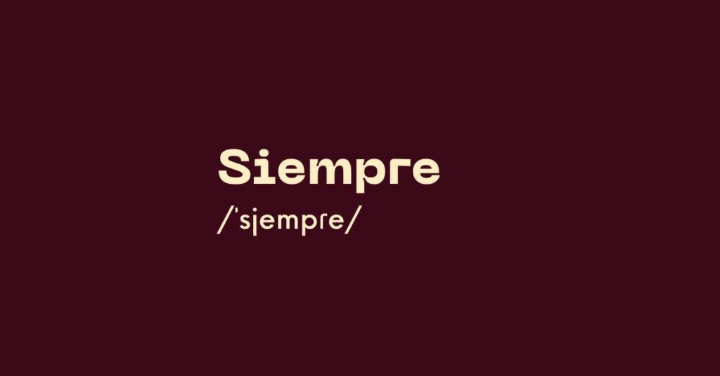Siempre