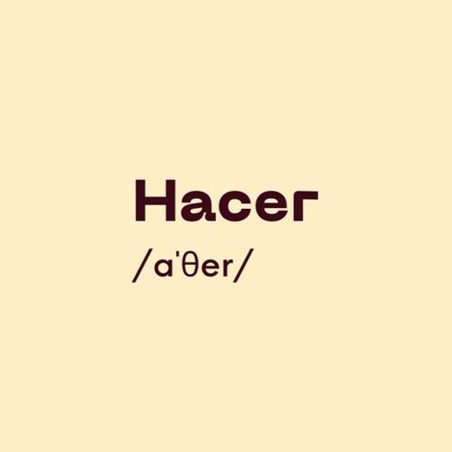 hacer